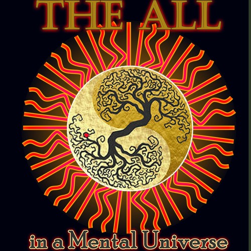 Stream The ALL In A Mental Universe Middle Path By Lindsey Scharmyn stream-the-all-in-a-mental-universe-middle-path-by-lindsey-scharmyn