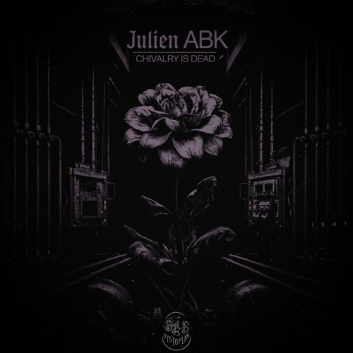 JULIEN ABK - Chivalry Is Dead | 𝐅𝐑𝐄𝐄 𝐃𝐋