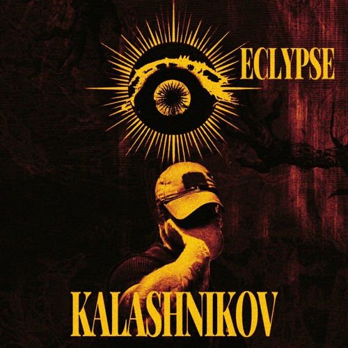 𝐄𝐂𝐋𝐘𝐏𝐒𝐄 INVITES: KALASHNIKÓV