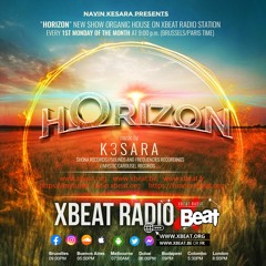 Horizon // K3SARA Podcast Mix Xbeat Radio Station