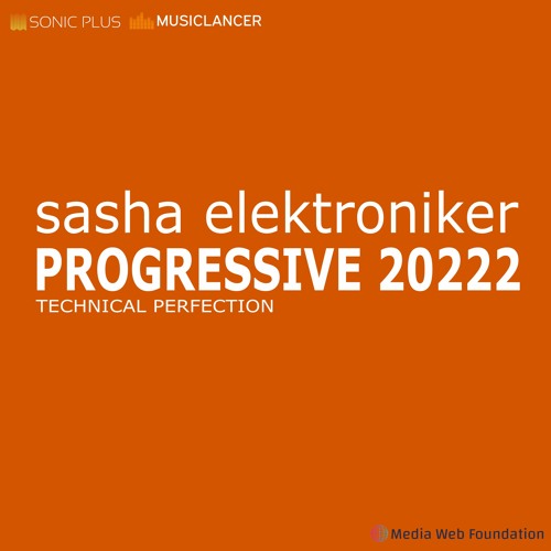 Sasha Elektroniker - PROGRESSIVE 2022 2