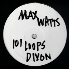A1. Max Watts - 101 Loops [LN003]