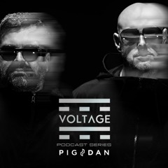 VOLTAGE Podcasts #58 w/ Pig&Dan