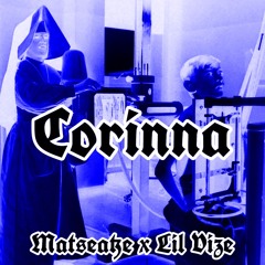 Corinna (feat. Lil Vize)