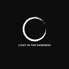 Light in the Darkness