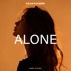 N.E.O.N ,Di mora - Alone (radio Edit )
