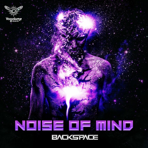 Backspace - Noise Of Mind (Original Mix)