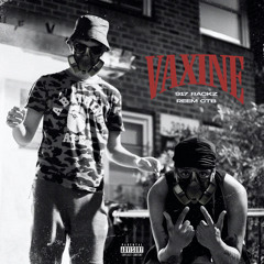 Vaxine (feat. Reem CTB)