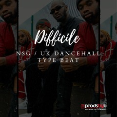 [FREE] NSG Type beat x Afro Swing Type Beat - "Difficile" #NSGtypebeat #UKdancehall
