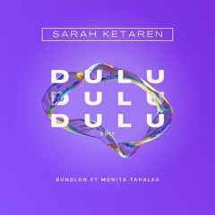 Dulu - Sarah Ketaren (Edit) (Free Download)