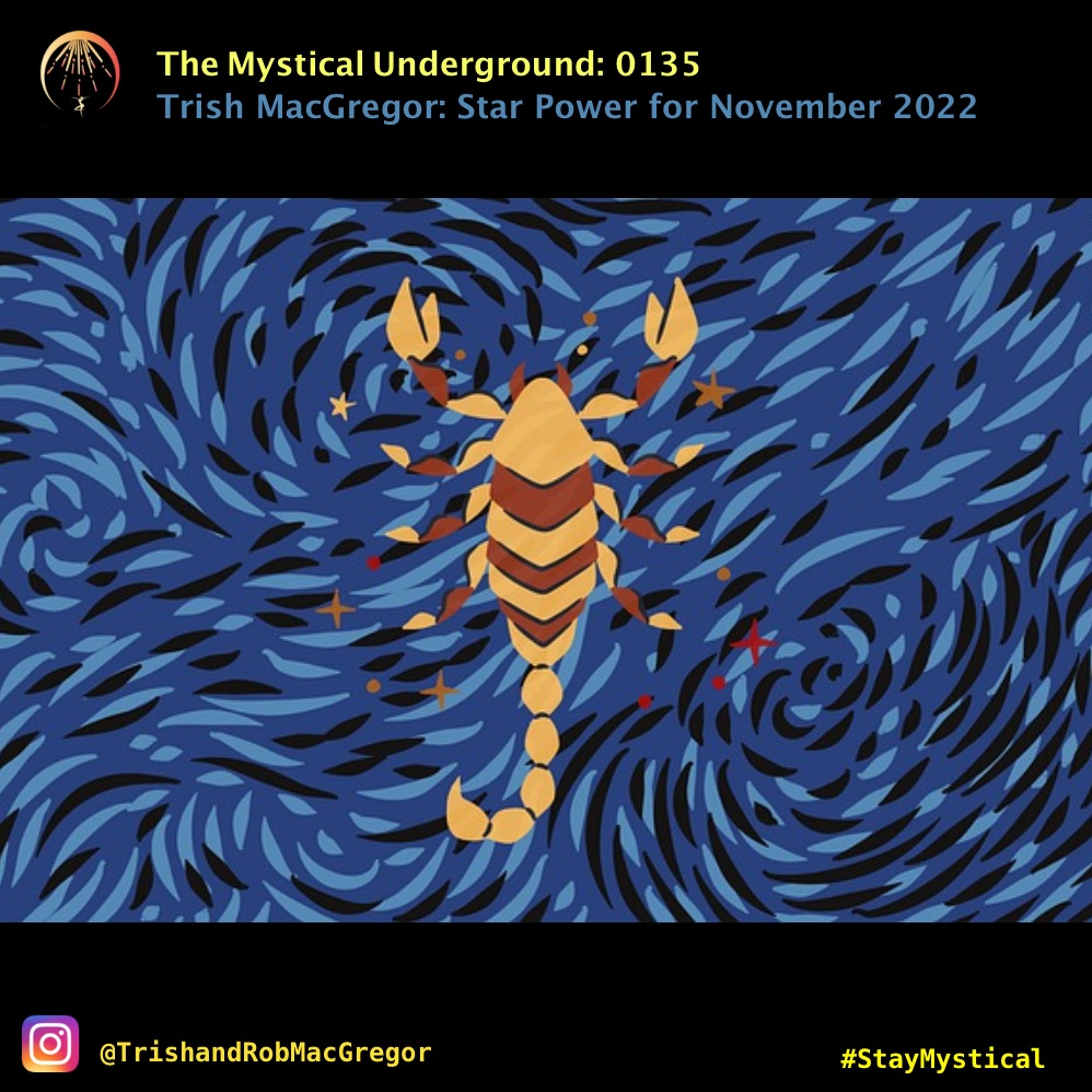 Trish and Rob MacGregor\'s The Mystical Underground