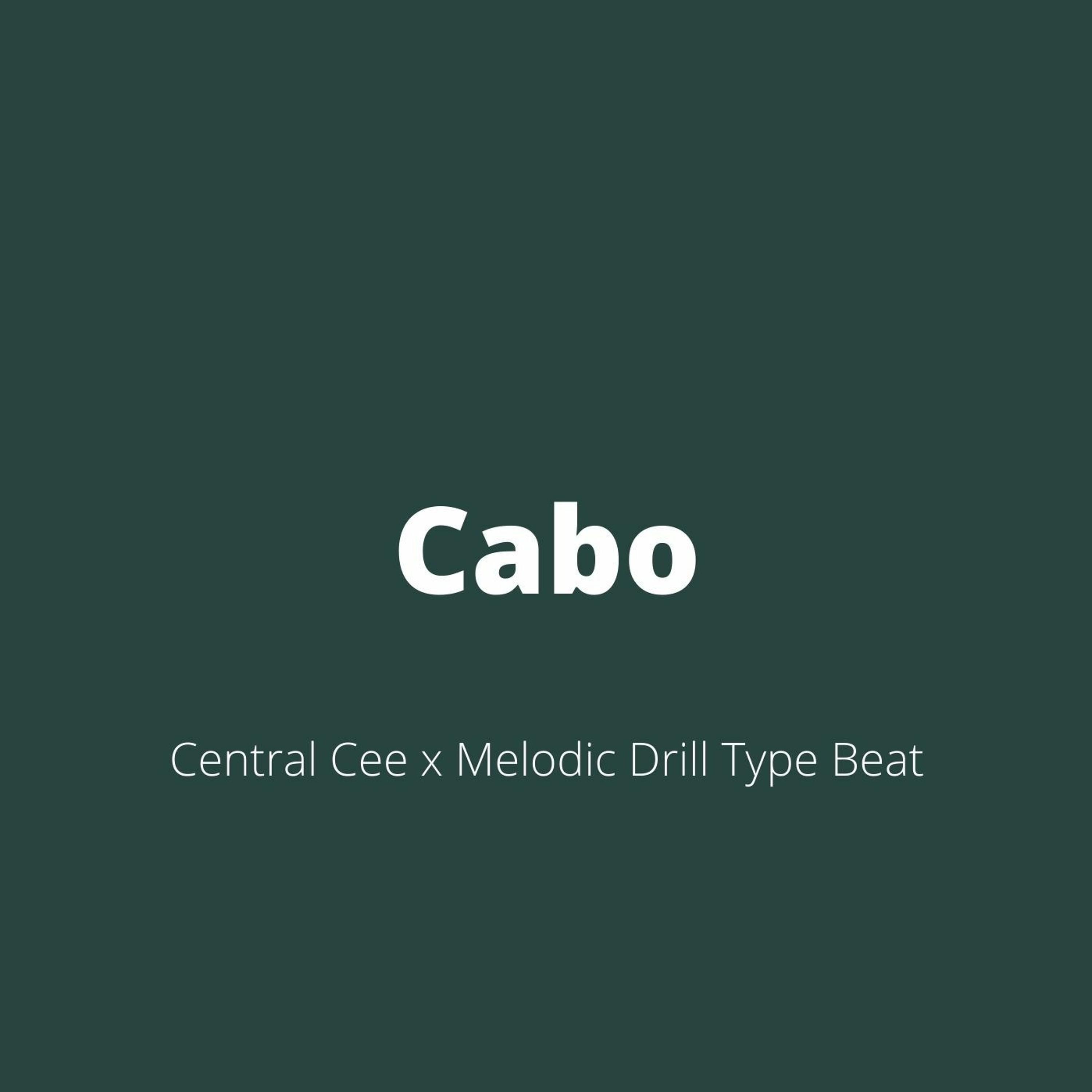 Central Cee x Melodic Drill Type Beat - "Cabo" episode artwork