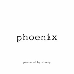 phoenix *p. misery*