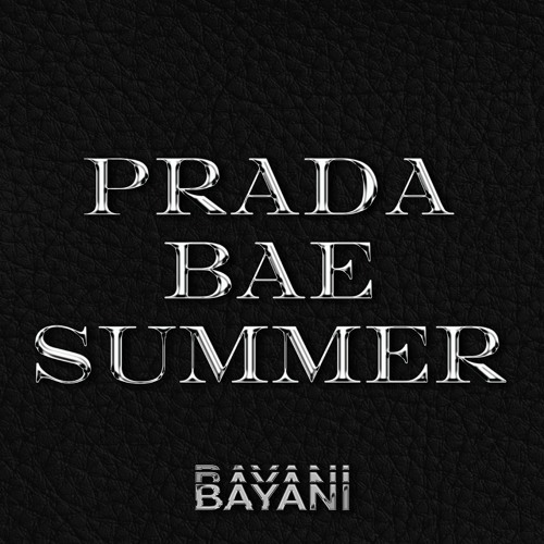 PRADA BAE SUMMER
