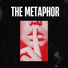 THE METAPHOR