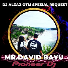 DJ ALZAZ°™ • BERSAMA BUKAN MAUMU & SIA2 MERINDU • VVIP RECORD MR.DAVIDBAYU • FUNKOT HARDMIX
