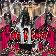 Og B Eazy Stack Freestyle