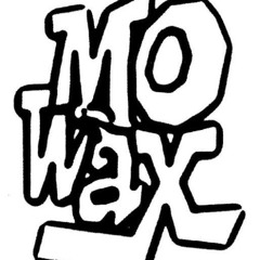 Chill Mode. 36 - Mo Wax Spesh