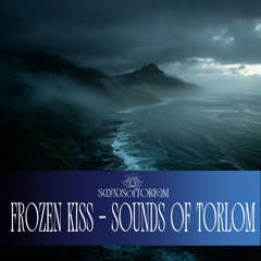 Frozen Kiss / Dark Siren Song