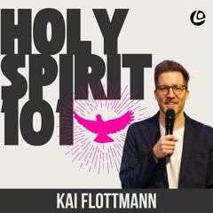 Der Heilige Geist als Person - Holy Spirit 101 | Pastor Kai Flottmann