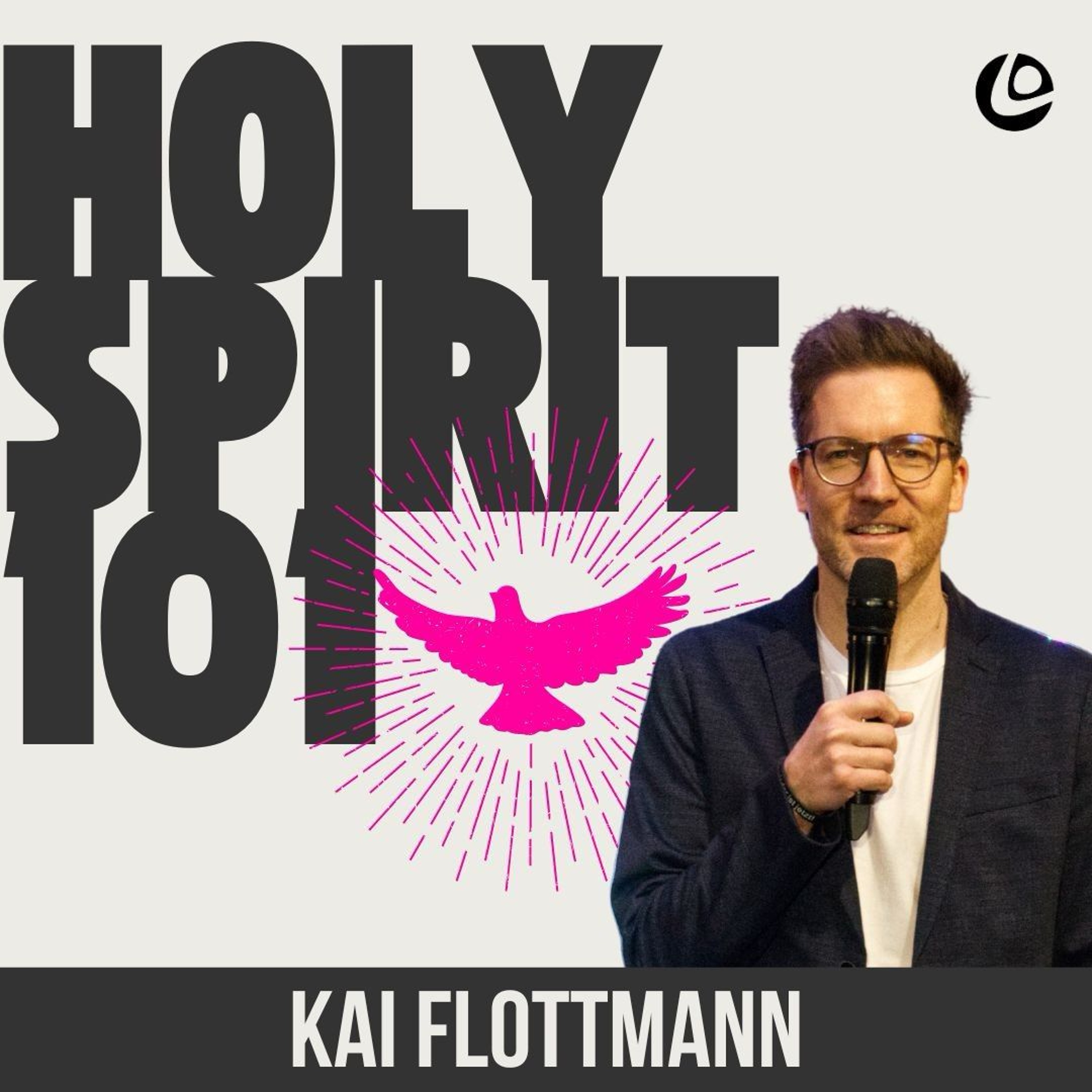 Der Heilige Geist als Kraft - Holy Spirit 101 | Pastor Kai Flottmann episode artwork