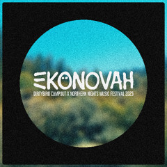 Ekonovah @ Dirtybird Campout x Northern Nights Music Festival 2025