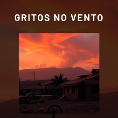 Gritos no Vento