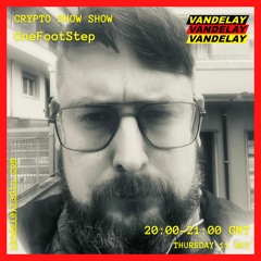 11|05|23 - Crypto Show Show w/ OneFootStep