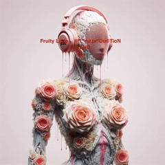Fruity Loop - ®oi