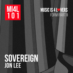 Jon Lee - Sovereign (Original Mix) [Music is 4 Lovers] [MI4L.com]