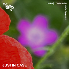 justin case @ Radio TNP 14.03.2026
