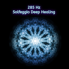 285 Hz Activate Qi Energy