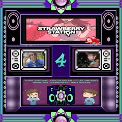 LMP Music #68 - Strawberry Station