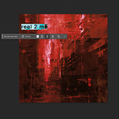 real 2 me [prod. me]