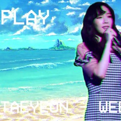 Taeyeon - Weekend (City Pop Remix)