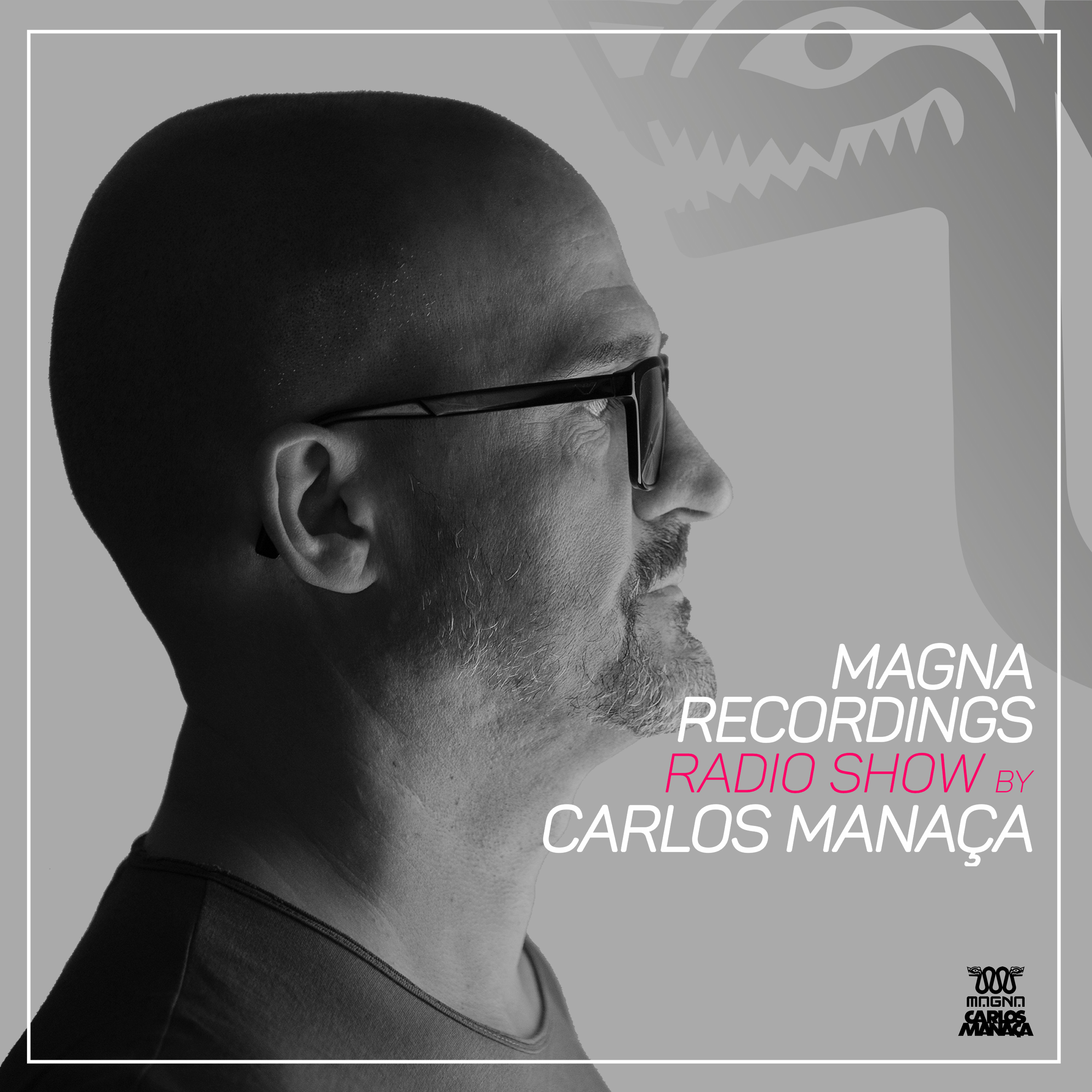 Magna Recordings Radio Show by Carlos Manaça 242 | Techno Studio Set episode artwork