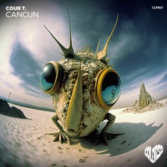 Cour T. - Cancun (Original Mix) [COLAPSO]