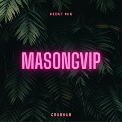 MASONGVIP - GH Mix #002