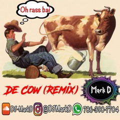 De Cow [MarkD Remix] - Jairam Dindial