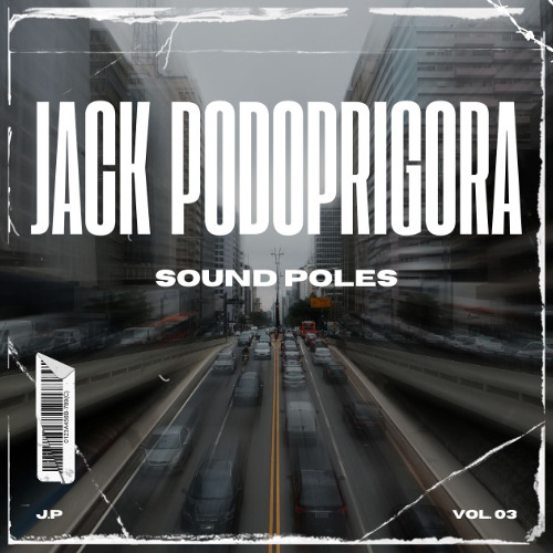 Jack Podoprigora - Sound Poles #3
