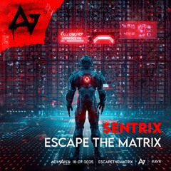 Sentrix - Escape the Matrix