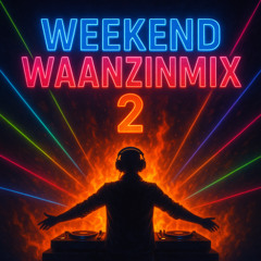 WeekendWaanzinMIX2