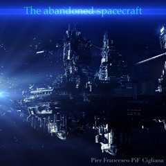The abandoned spacecraft