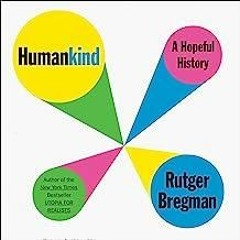 PDF Book Humankind: A Hopeful History