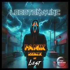 Lobotomy Inc - Panik (Best Remix 2024) FREE DOWNLOAD