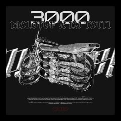 Molotof X DJ Totti - 3000 - دي جي توتي X مولوتوف