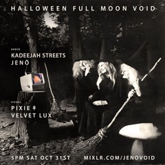 Kadeejah Streets in a Full Moon Halloween Void - Oct 2020