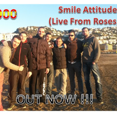 T1000 - Smile Attitude n°10 (Live From Roses, Spain)