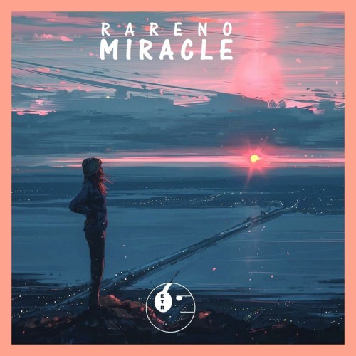 Rareno - Miracle [ETR Release]