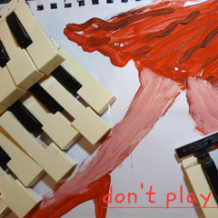 Don't Play